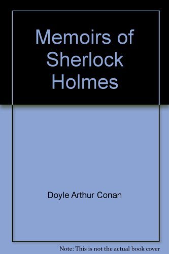 Doyle/Memoirs Sherlock Hlms